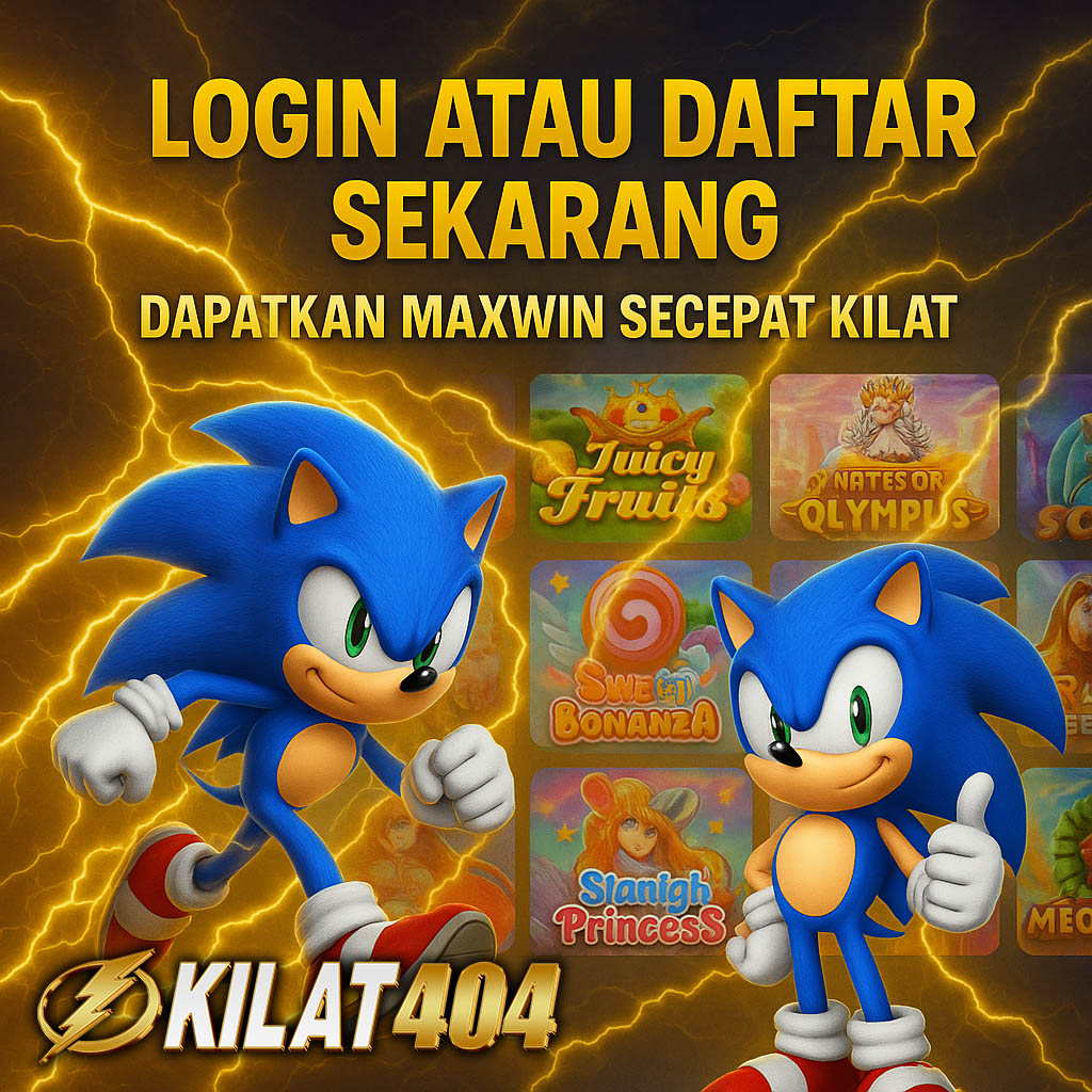 KILAT404: Login Situs Slot Online Terpercaya & Gacor 2025
